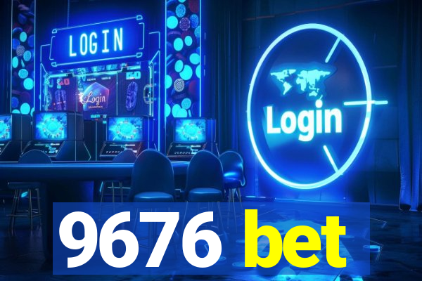 9676 bet